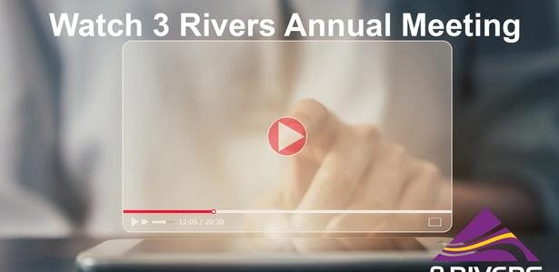 Watch 3 Rivers Annual Meeting